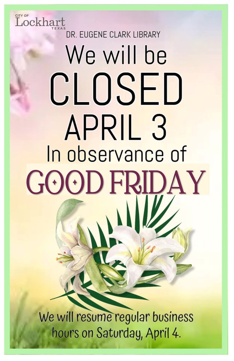 Good Friday Closure 2026.jpg