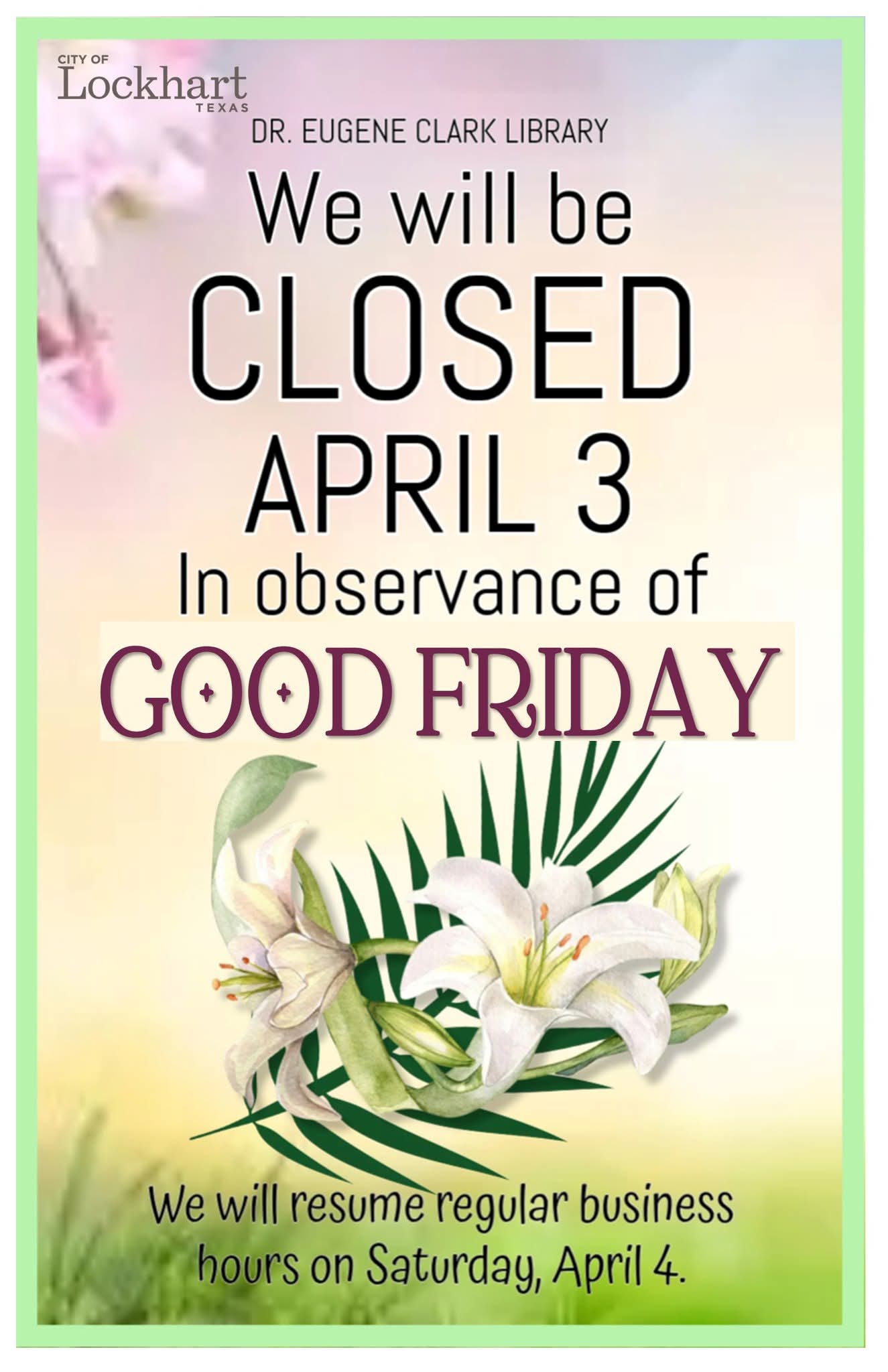 Good Friday Closure 2026.jpg
